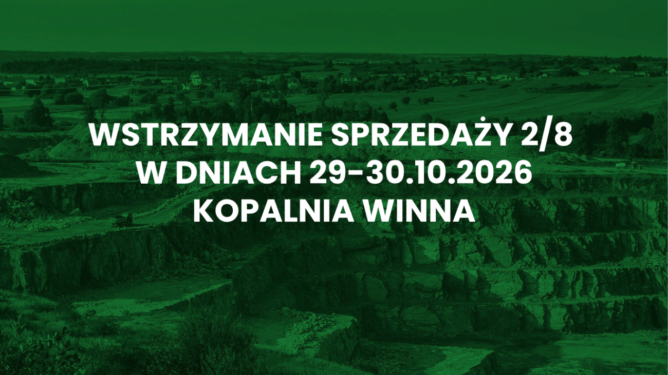 Wstrzymanie sprzedaży 2/8 w dniu 29.10 – 30.10 Kopalnia Winna